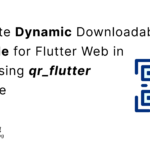 Generate Dynamic Downloadable QR code for Flutter Web in 2024 using qr_flutter Package